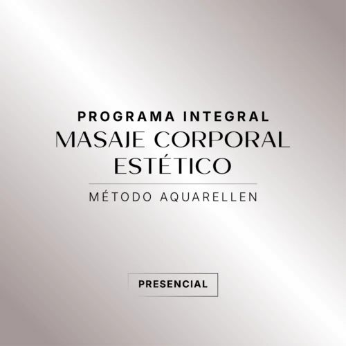 PROGRAMA INTEGRAL EN MASAJES CORPORALES ESTÉTICOS
