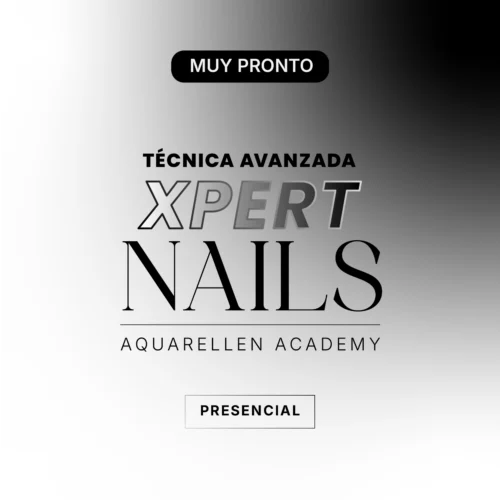 XPERT NAILS TÉCNICA AVANZADA